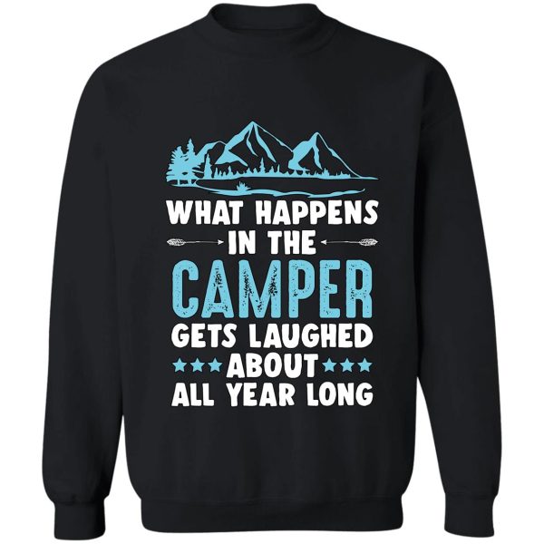 what happens in the camper camper camping adventure sweatshirt