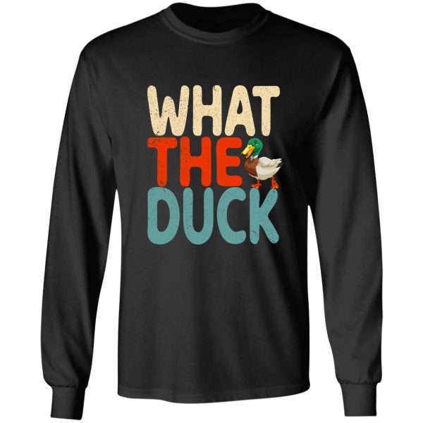 what the duck! long sleeve