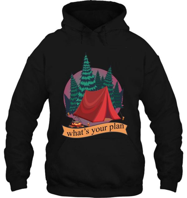 whats your plan hoodie