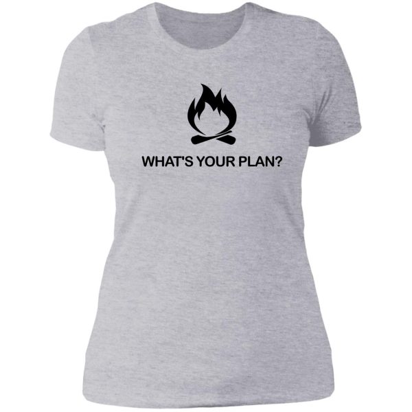 whats your plan - kirk cameron american campfire revival lady t-shirt