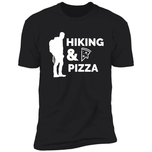 white hiking and pizza shirt