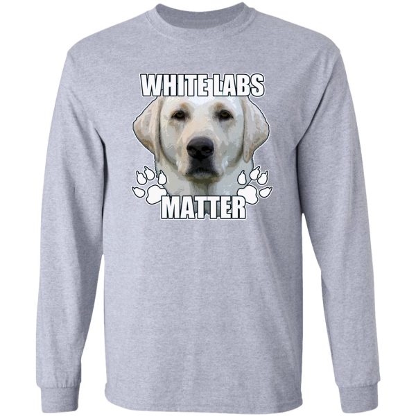 white labs matter long sleeve