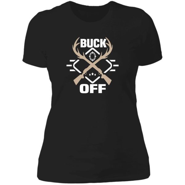 whitetail buck funny deer hunting season mens buck off lady t-shirt