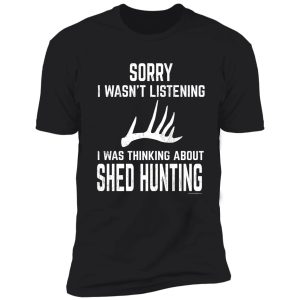whitetail deer antler shed hunting - funny shirt