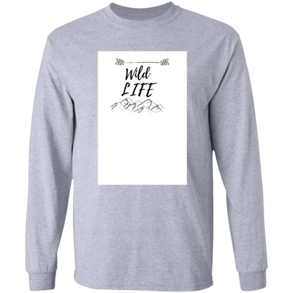 wild life long sleeve