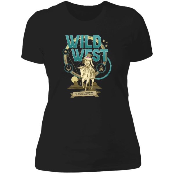 wild west - freedom lady t-shirt