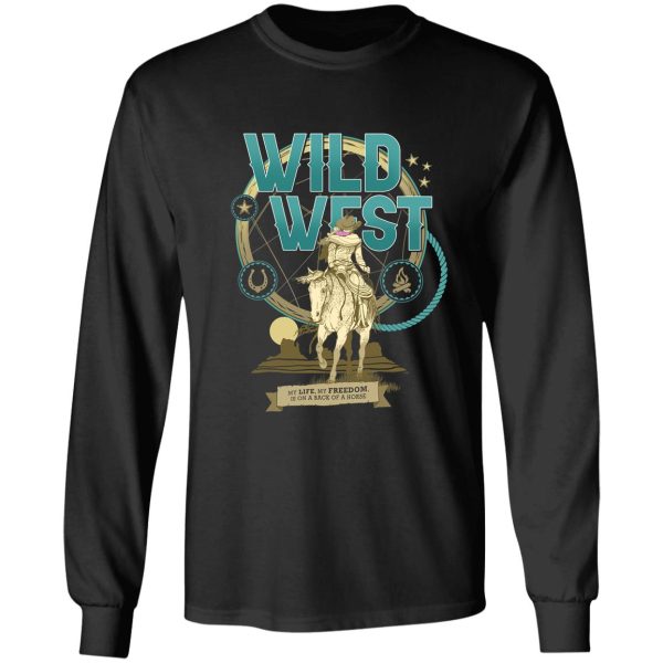 wild west - freedom long sleeve