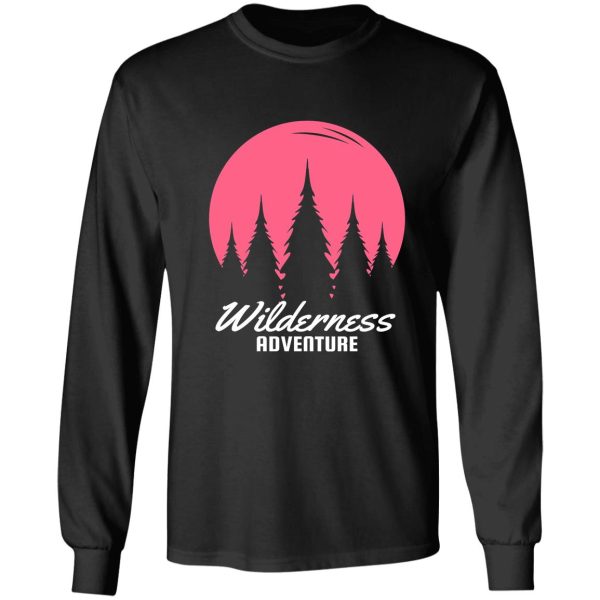 wilderness adventure long sleeve