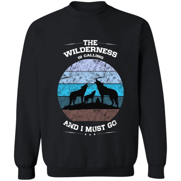 wilderness calling wolves howling distressed icy blue sweatshirt