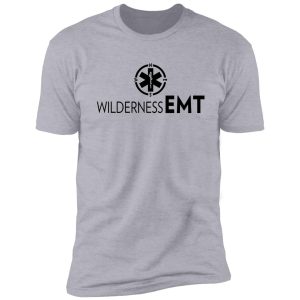 wilderness emt shirt