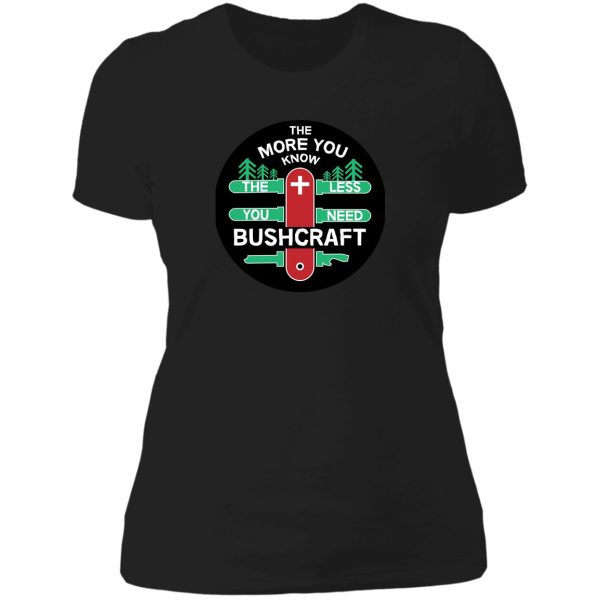 wilderness explorer - wilderness bushcraft - wild camping - survivor - off grid lady t-shirt