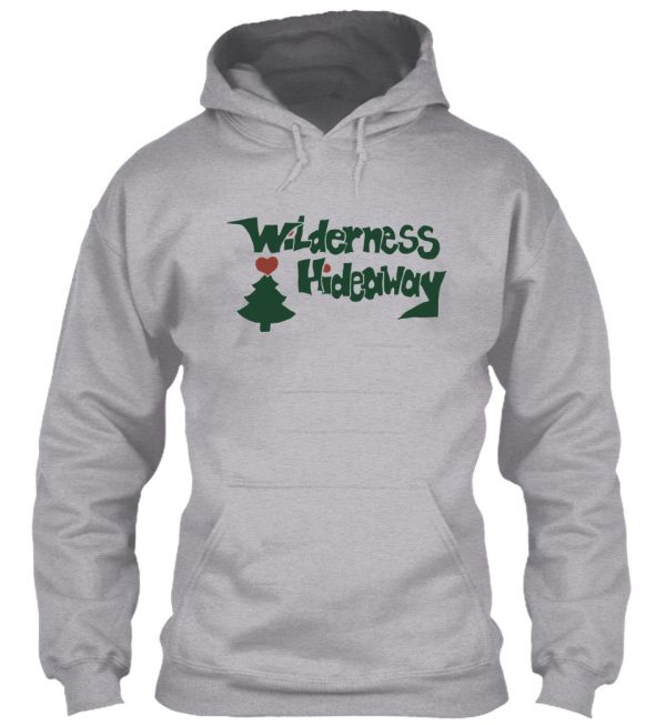 wilderness hideaway hoodie