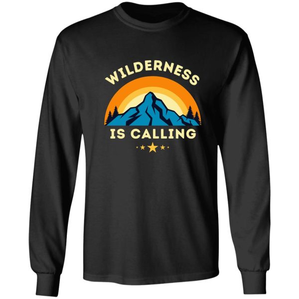 wilderness is calling long sleeve