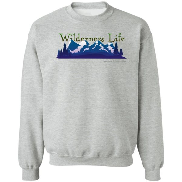 wilderness life - mountains sweatshirt