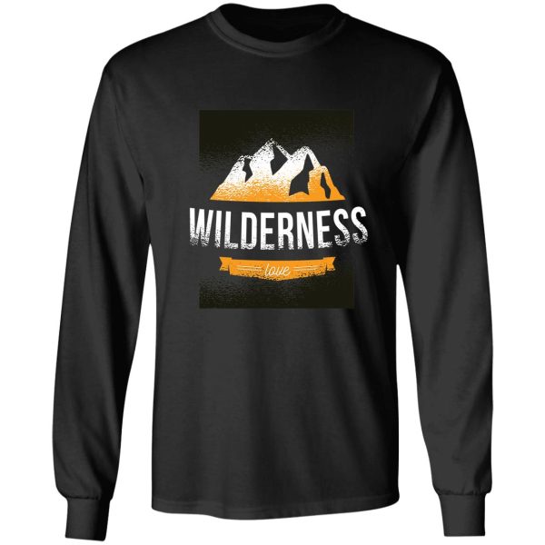 wilderness love long sleeve