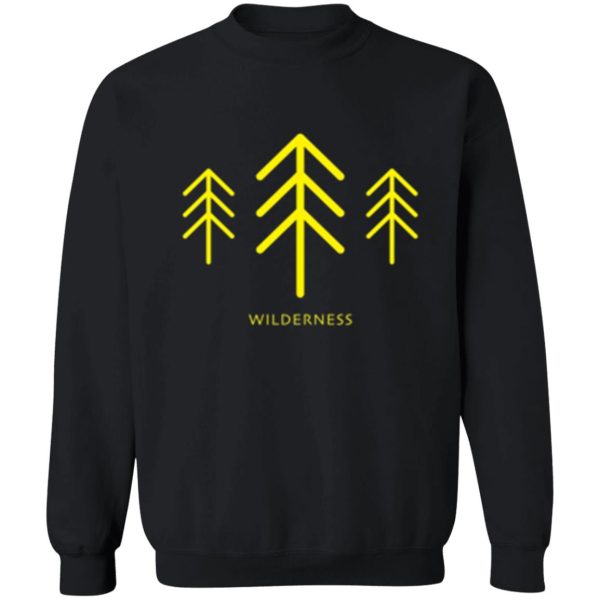 wilderness t-shirt sweatshirt