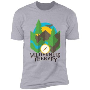 wilderness therapy shirt