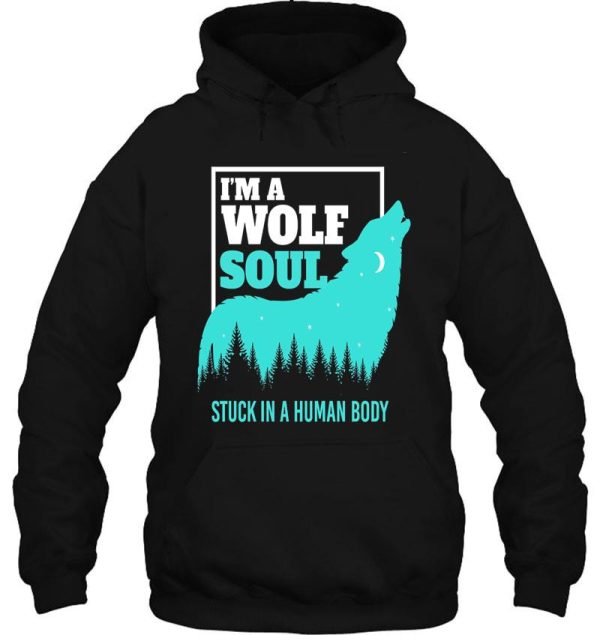 wolf soul wilderness wildlife hoodie