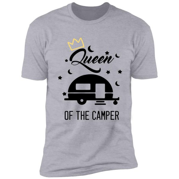 woman gift for queen of the camper shirt