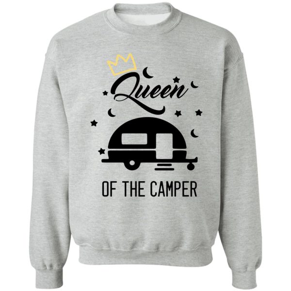 woman gift for queen of the camper sweatshirt