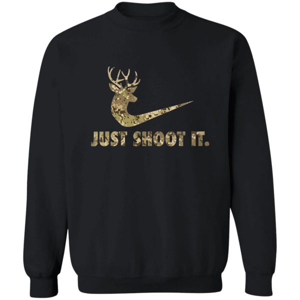 women just shoot it funny deer hunting camouflage sweatshirt