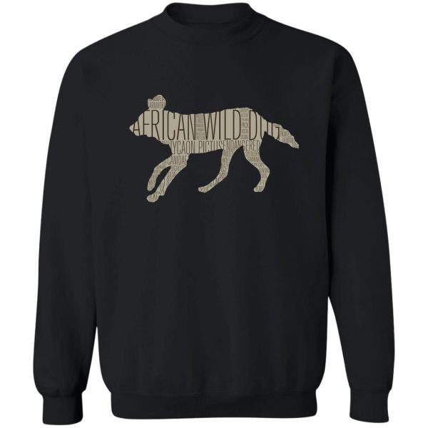word cloud wildlife pictus (african wild dog) sweatshirt