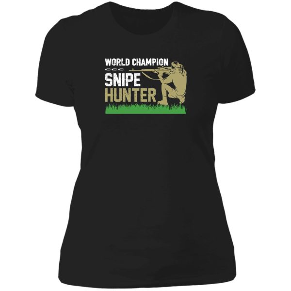 world champion snipe hunter lady t-shirt