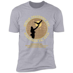 world falconry day november 16, 2018 shirt