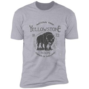 yellowstone national park bison owner of this land i love hiking tee shirt