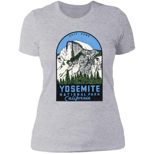 yosemite national park california - half dome vintage decal lady t-shirt