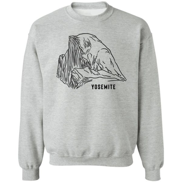 yosemite national park half dome sweatshirt