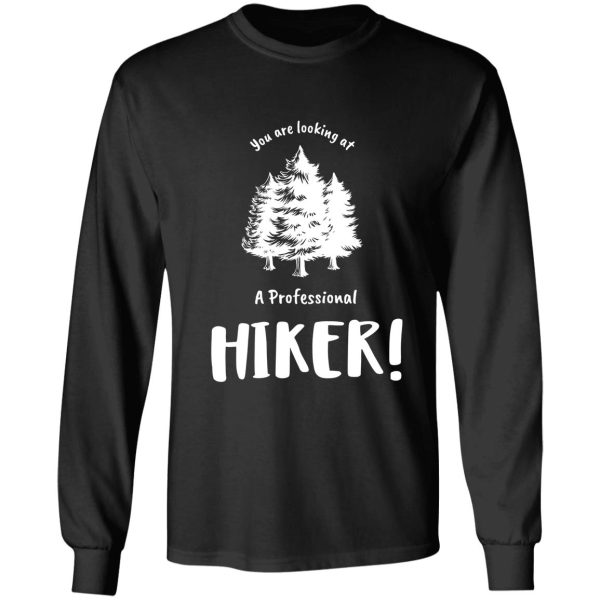 you are looking at a professional hiker long sleeve