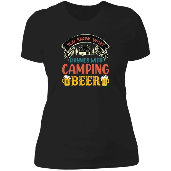 you know what rhymes with camping beer lady t-shirt