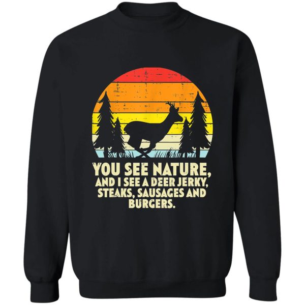 you see nature deer sunset retro bow hunting hunter dad sweatshirt