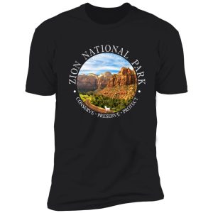 zion national park conservation shirt utah nature preserve shirt